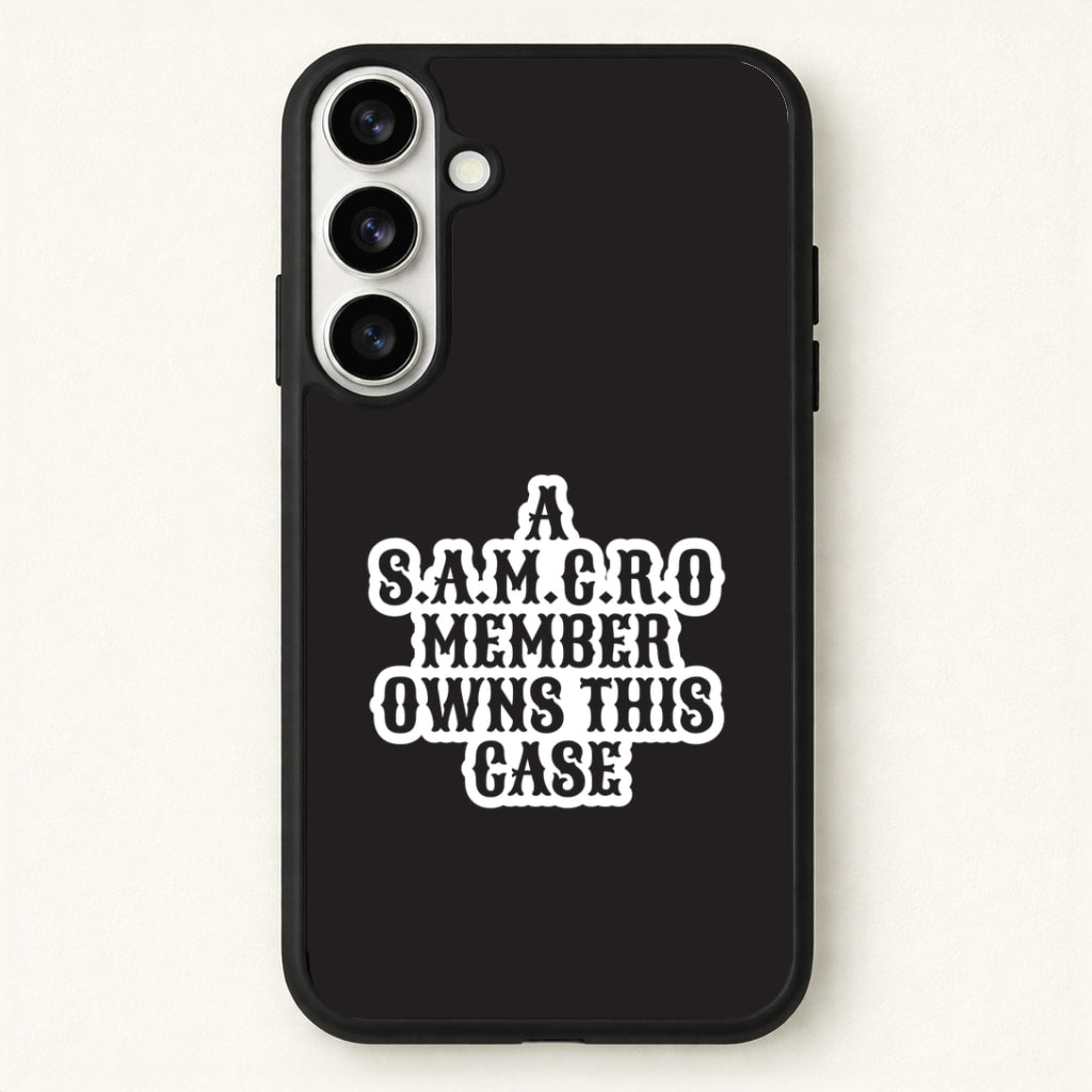 SAMCRO Member Phone Case for Galaxy S26 Plus