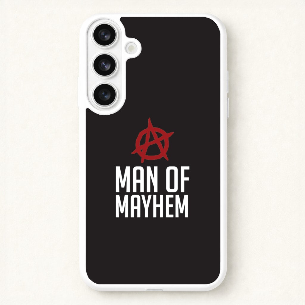 Man Of Mayhem Phone Case for Galaxy S26 Plus