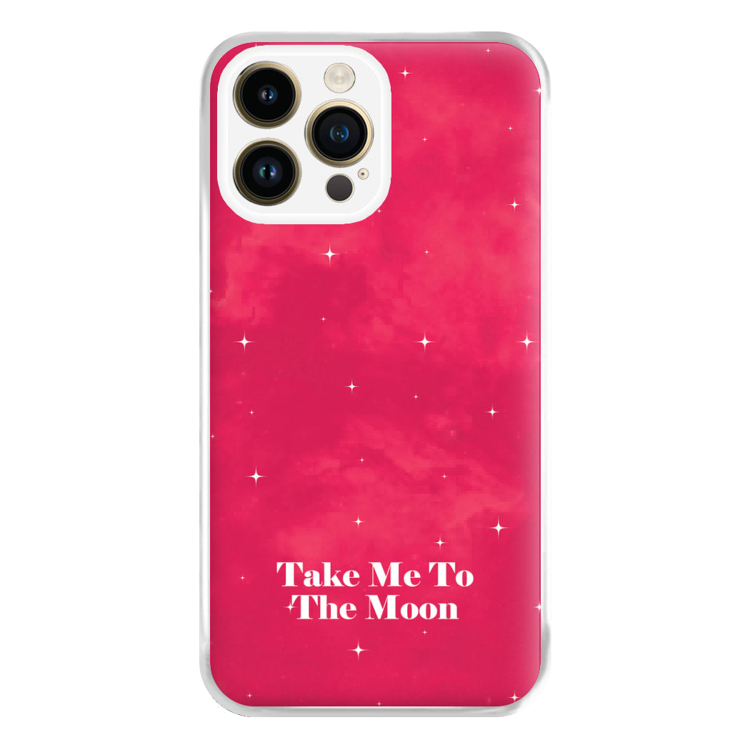 Take Me To The Moon Phone Case for iPhone 14 Pro Max