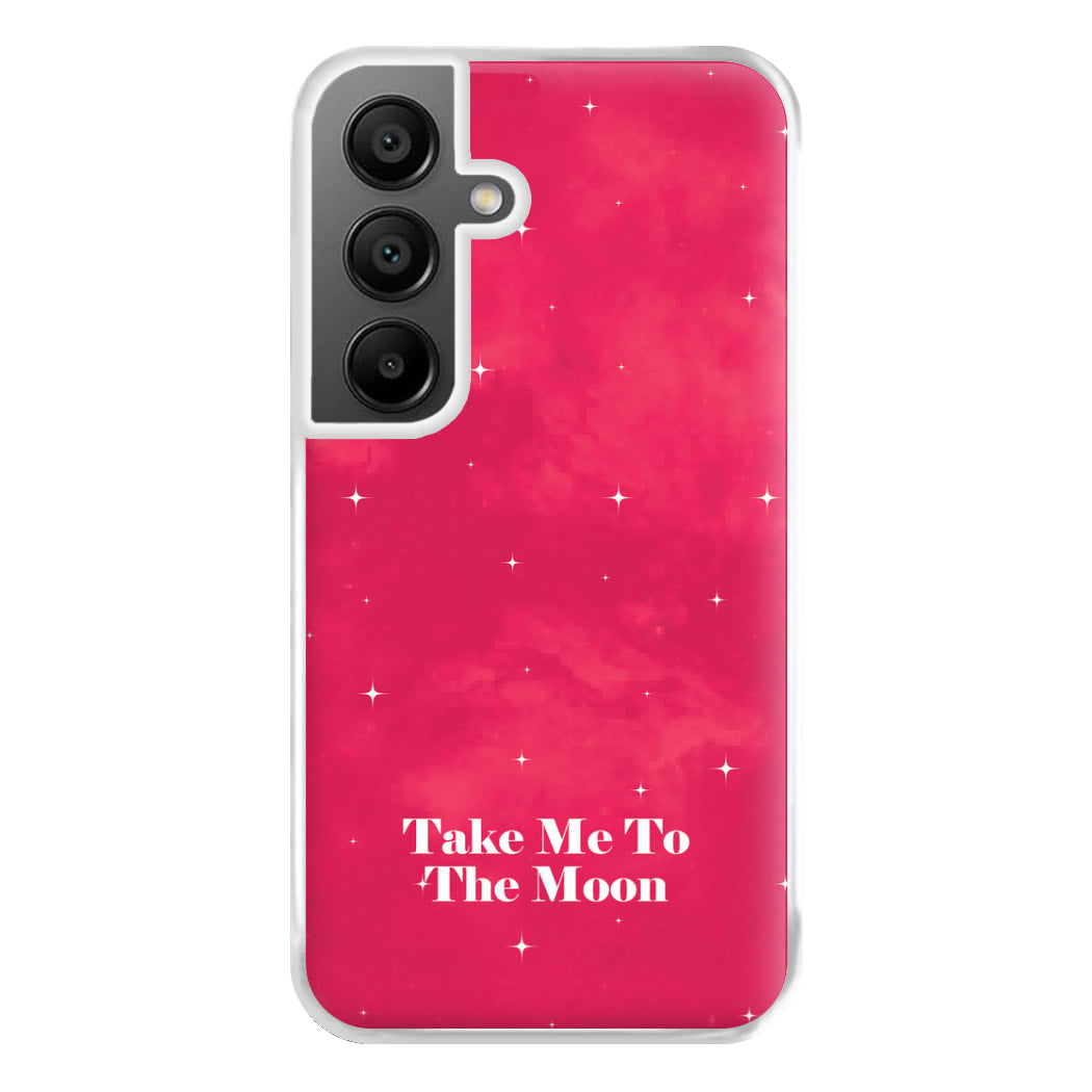 Take Me To The Moon Phone Case for Galaxy A56