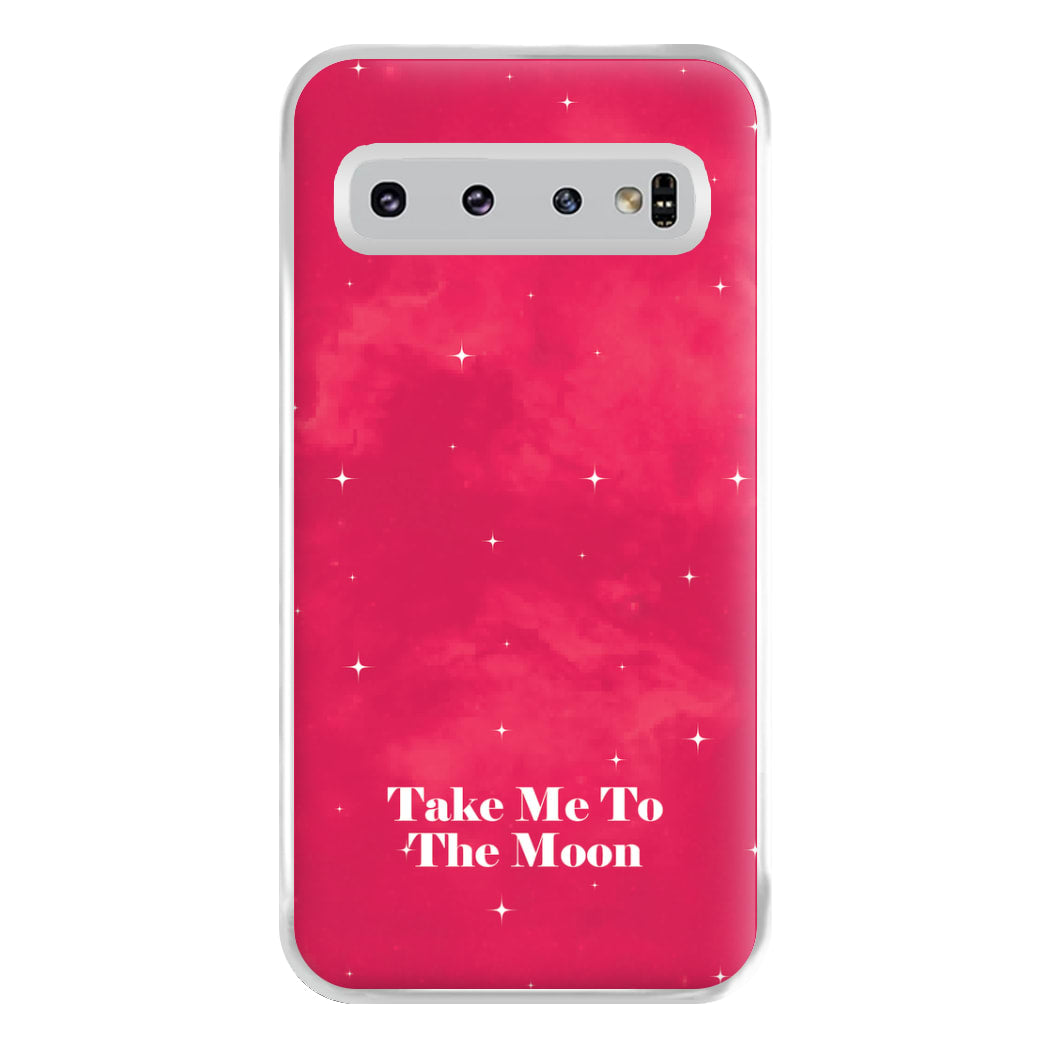 Take Me To The Moon Phone Case for Galaxy S10 Plus