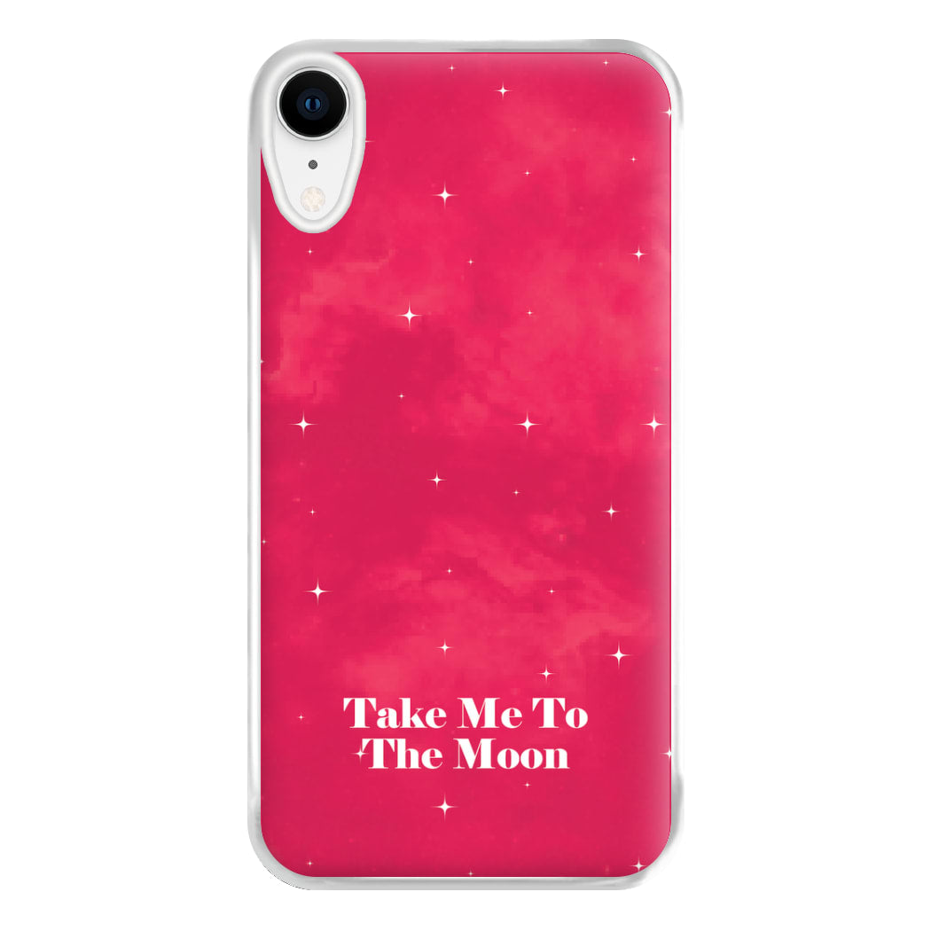 Take Me To The Moon Phone Case for iPhone XR