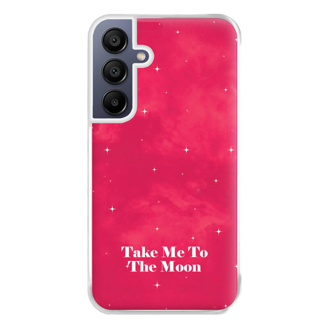 Take Me To The Moon Phone Case for Galaxy A16