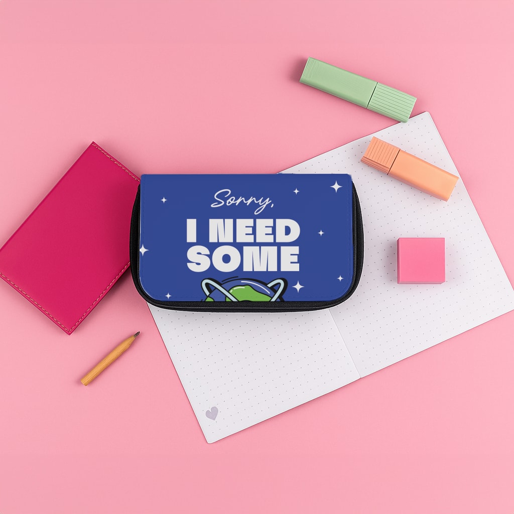 Cartoon I Need Some Space Pencil Case