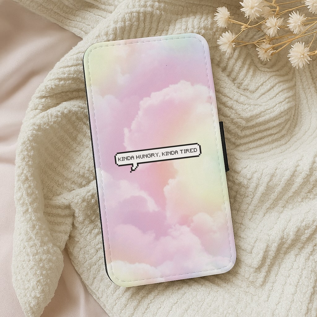 Kinda Hungry, Kinda Tired Wallet Phone Case