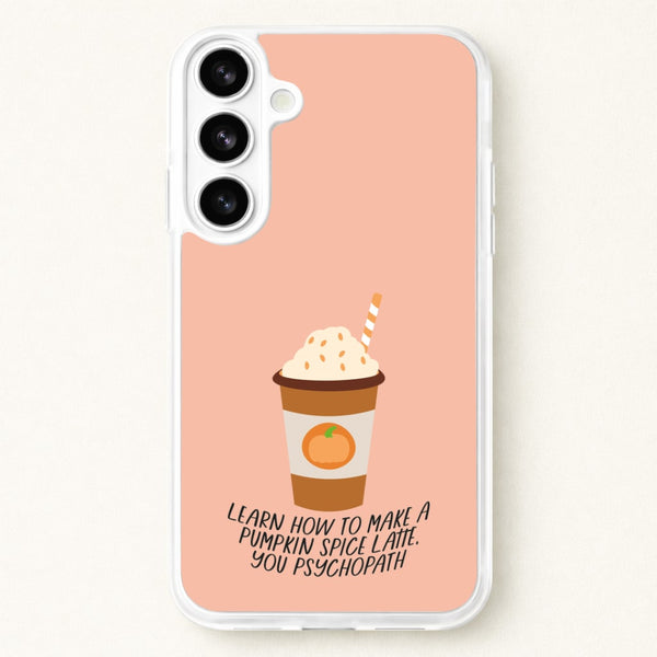 Learn How To Make A Pumpkin Spice Latte - Halloween Queens Phone Case for Galaxy S26 Plus