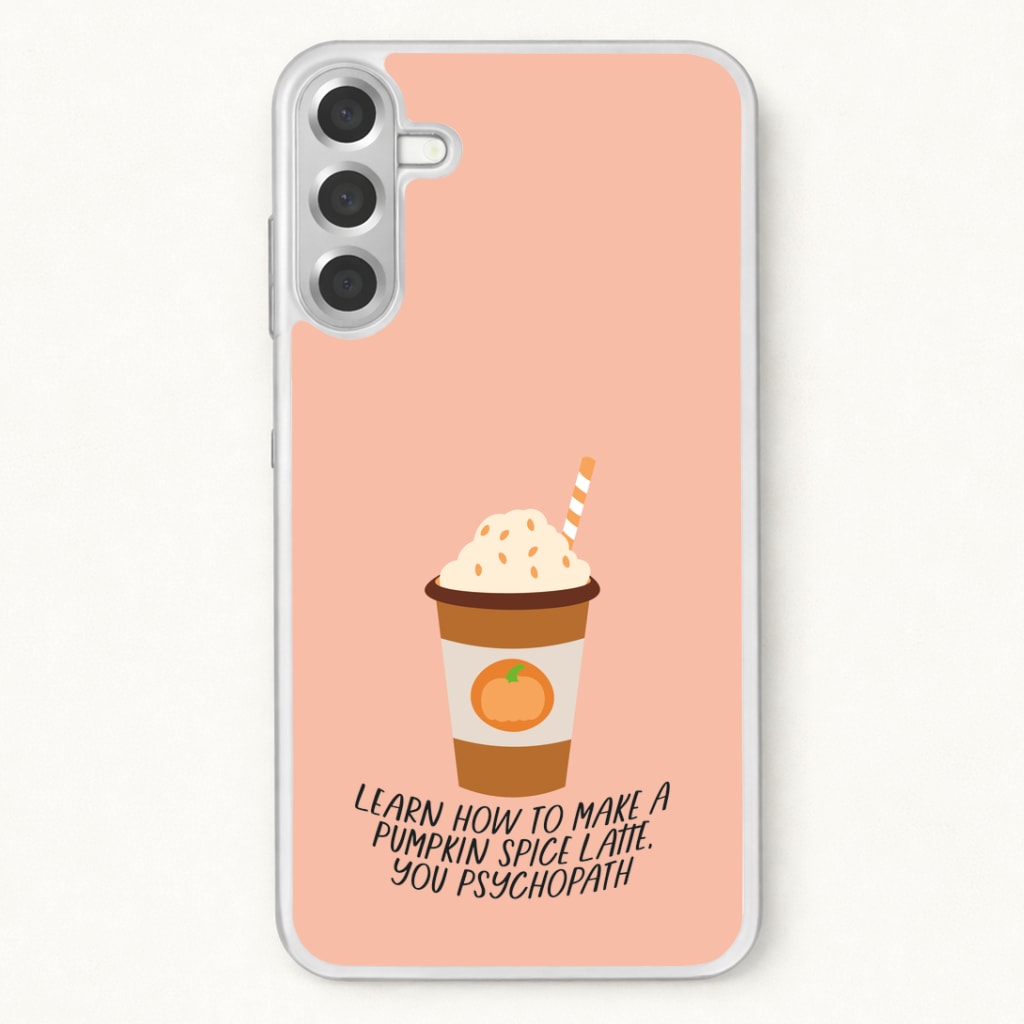 Learn How To Make A Pumpkin Spice Latte - Halloween Queens Phone Case for Galaxy A57