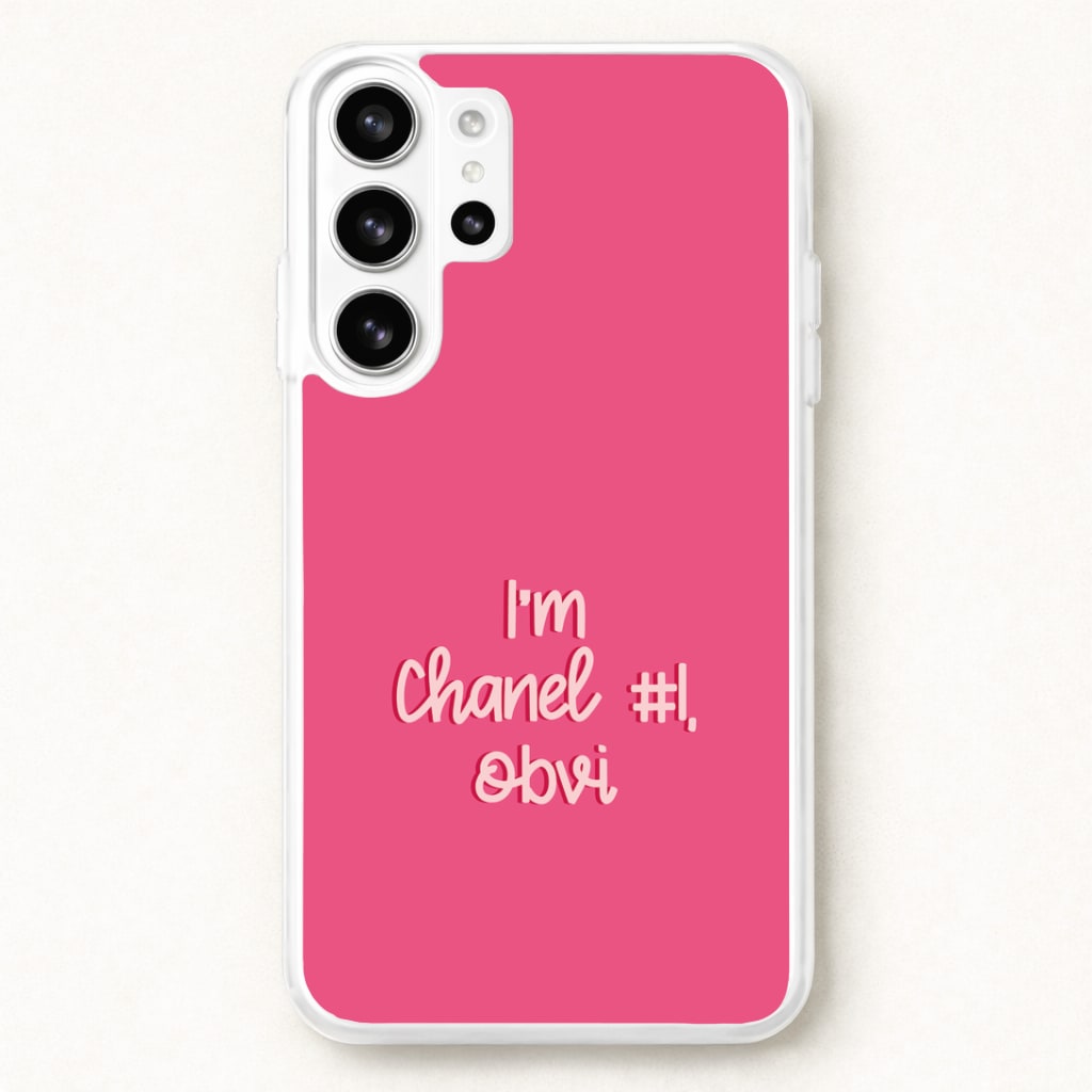 I'm Chanel Number One Obvi - Halloween Queens Phone Case for Galaxy S26 Ultra