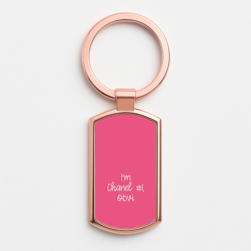 I'm Chanel Number One Obvi - Halloween Queens Rose Gold Keyring