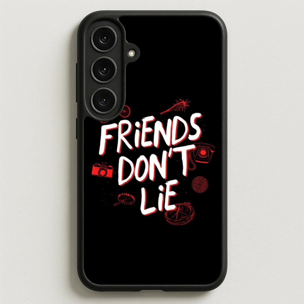 Friends Don't Lie Phone Case for Galaxy S25FE