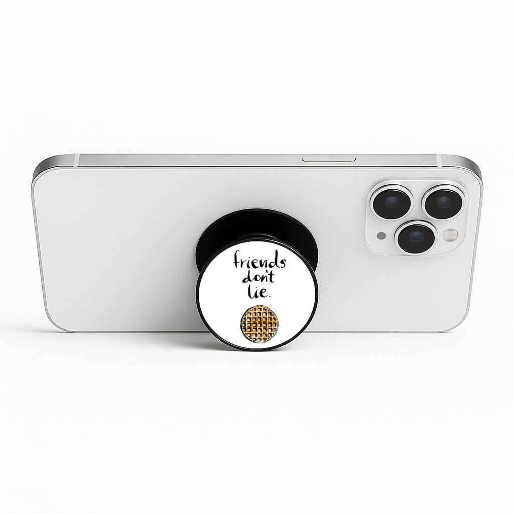 Friends Don't Lie Waffle Phone Stand