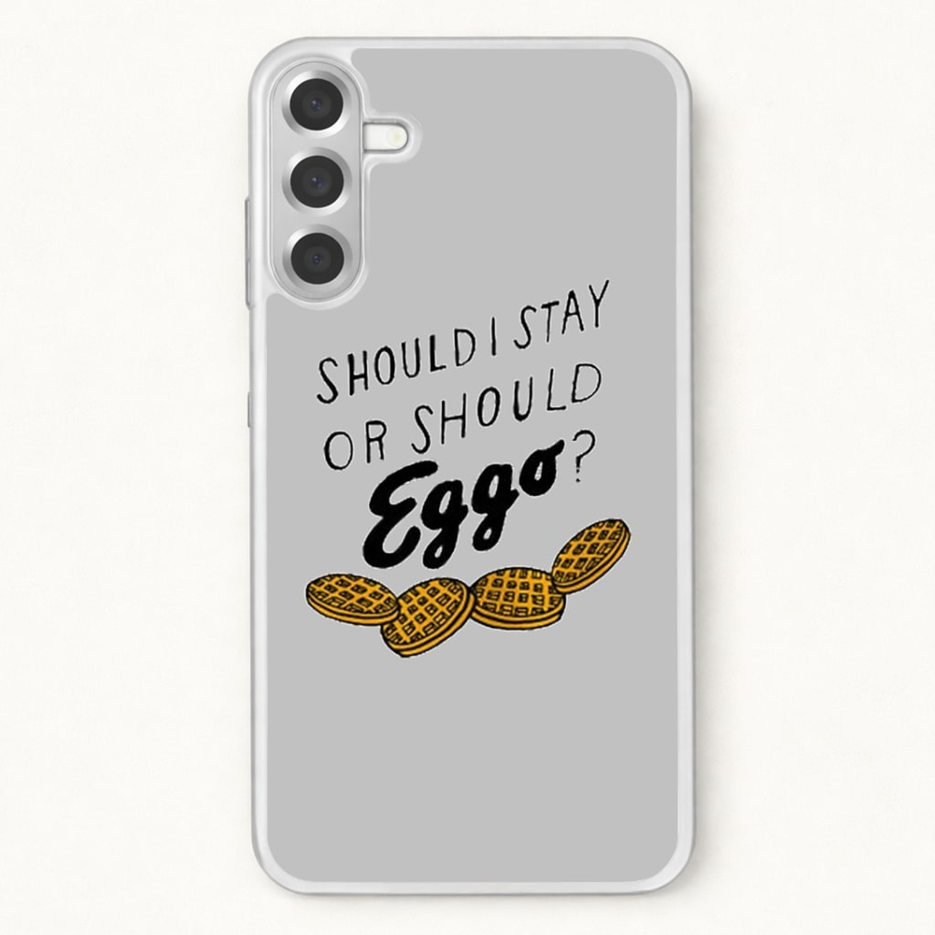 Should I Stay Or Should I Eggo Phone Case for Galaxy A37