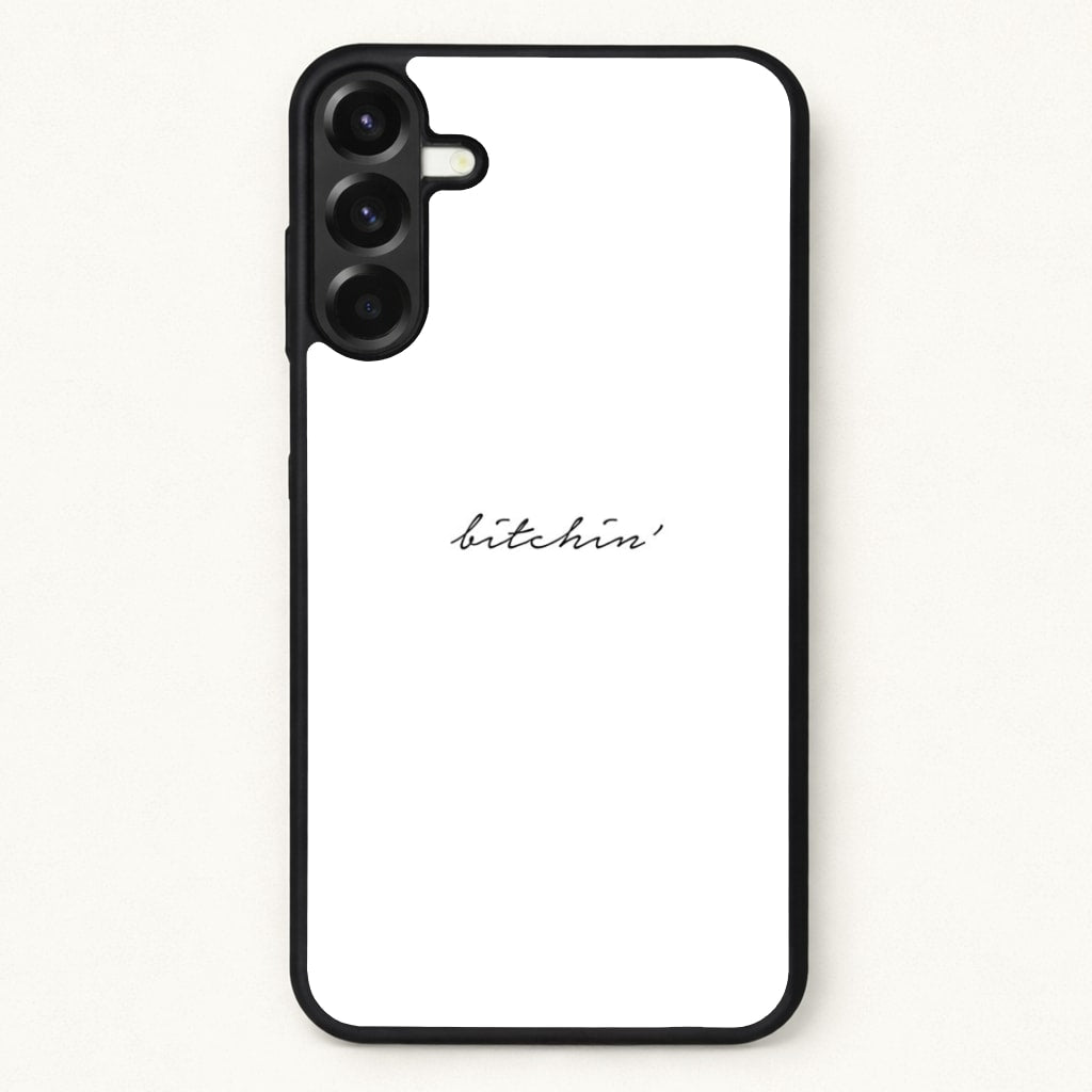 Bitchin' - White Stranger Phone Case for Galaxy A17