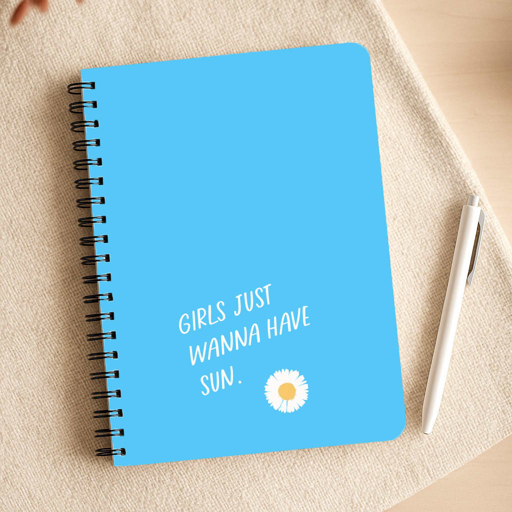 Girls Just Wanna Have Sun - Summer Notepad