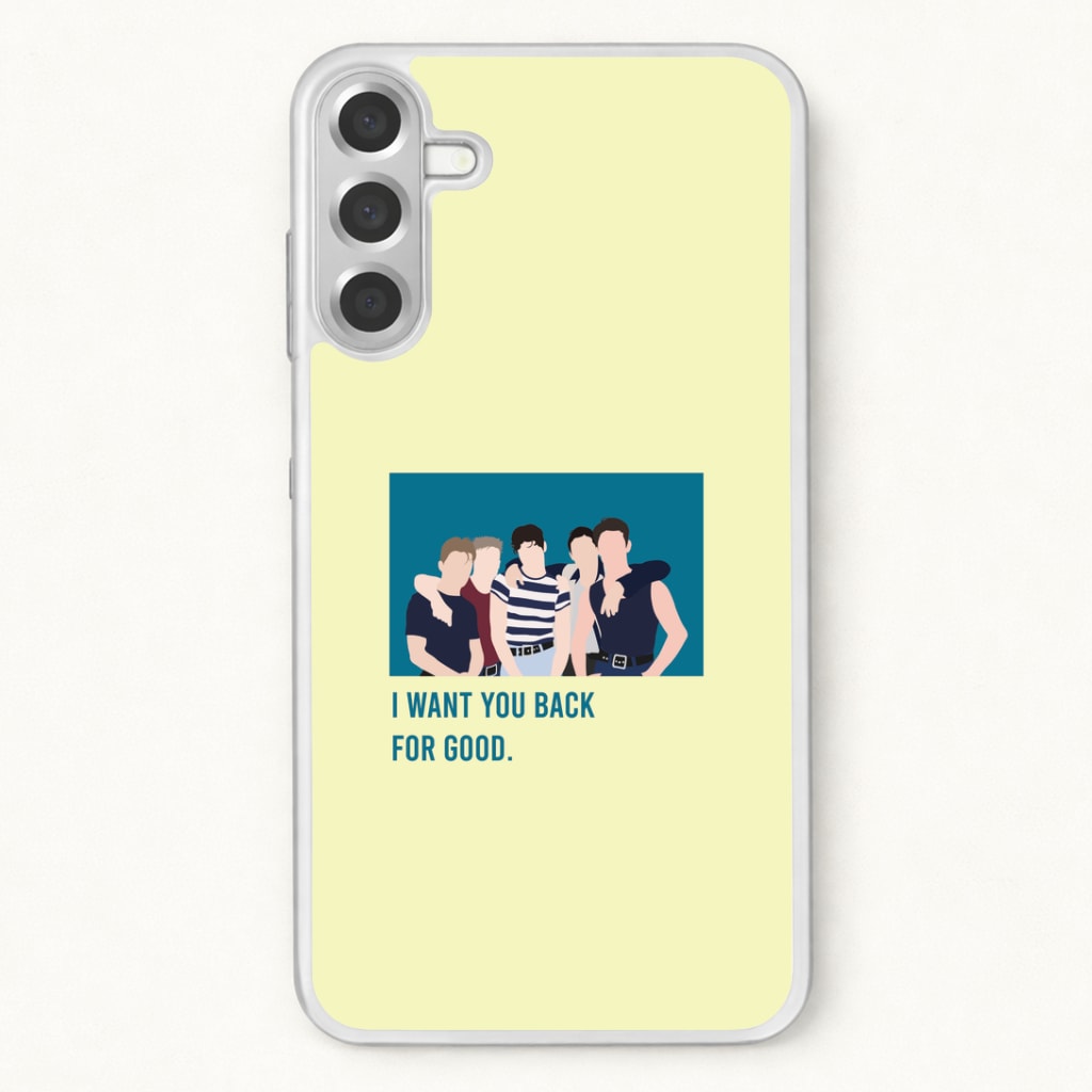 I Want You Back Phone Case for Galaxy A37