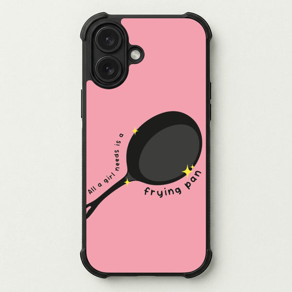 All A Girl Needs Is A Frying Pan Phone Case — Bumper case