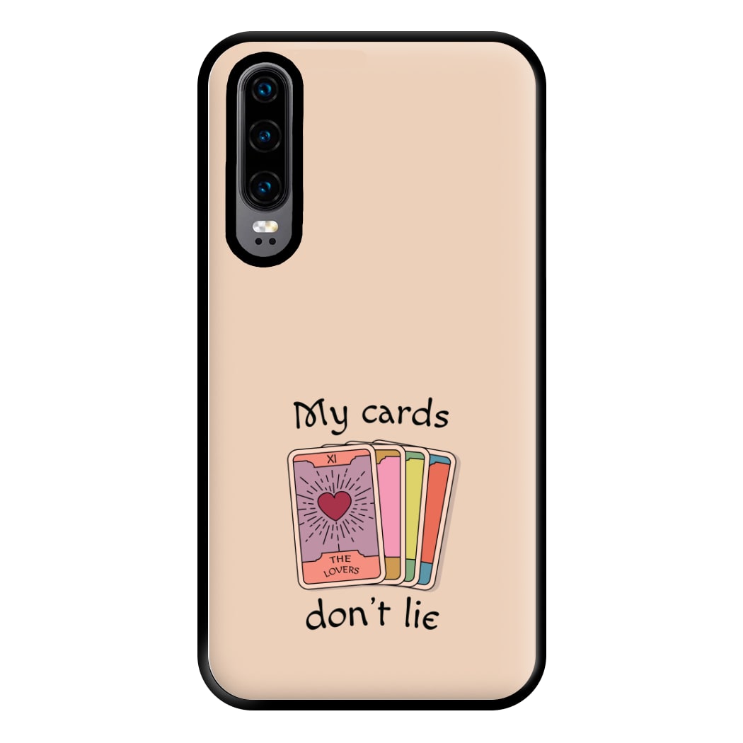 My Cards, Don't Lie Phone Case for Huawei P30