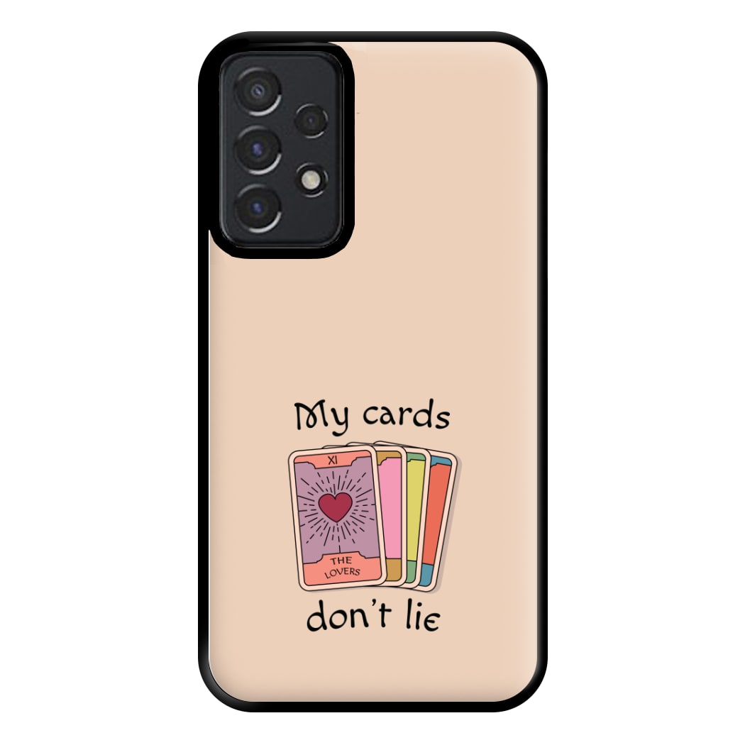 My Cards, Don't Lie Phone Case for Galaxy A52 / A52s