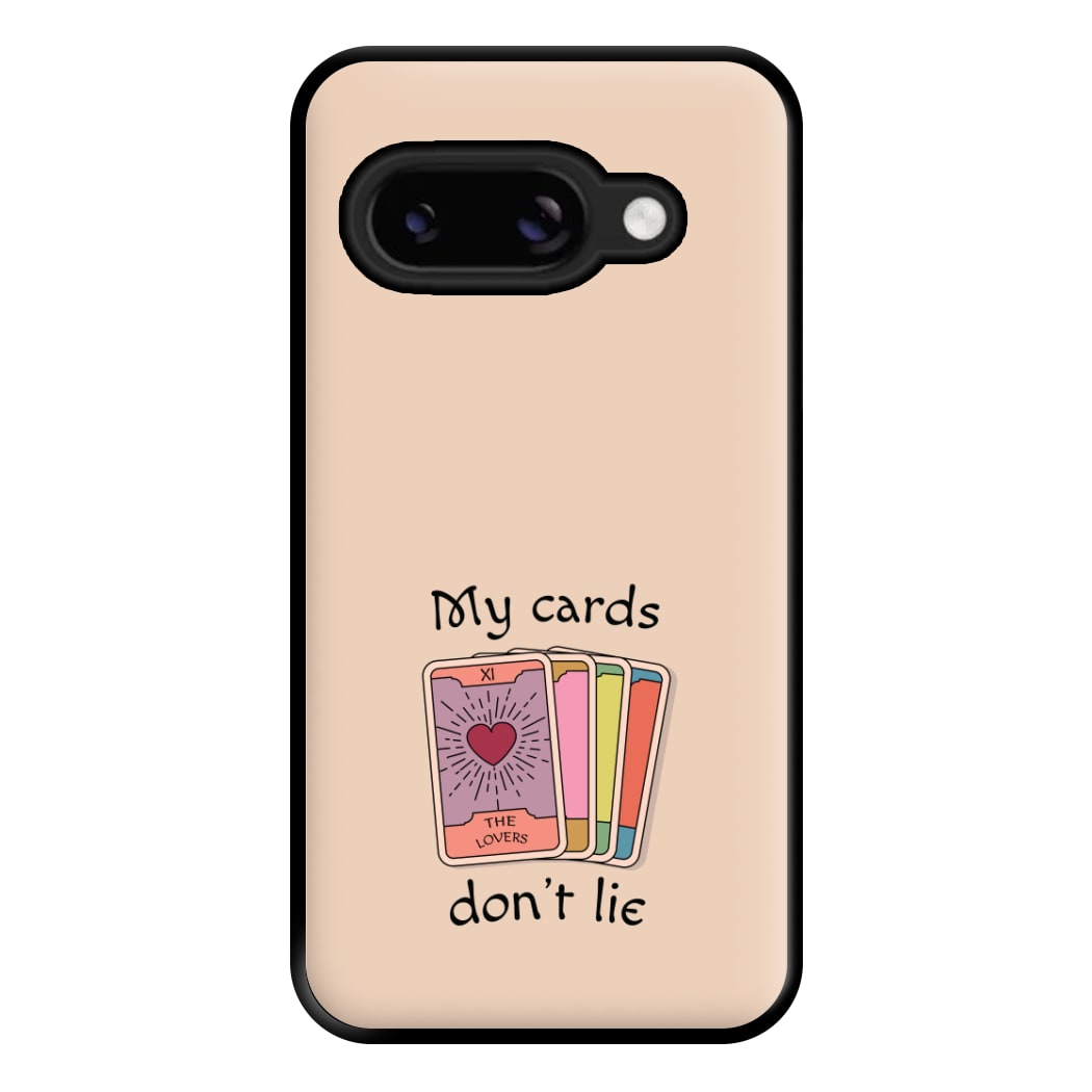 My Cards, Don't Lie Phone Case for Google Pixel 8a