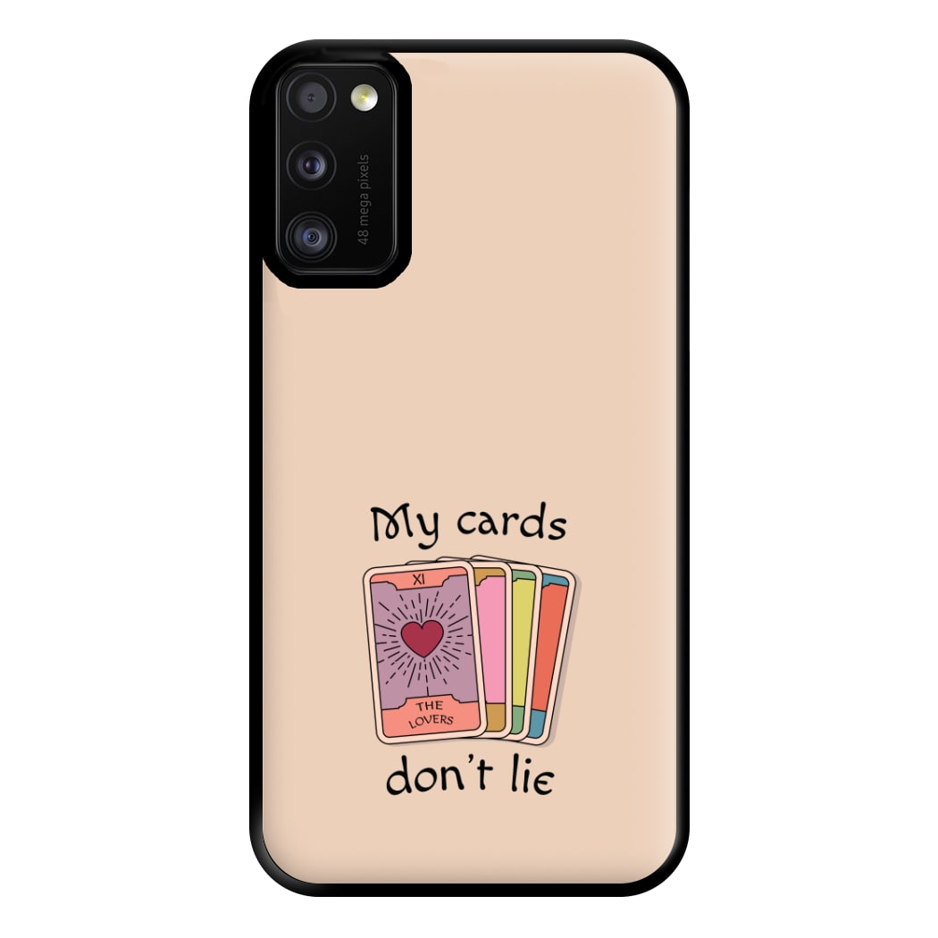 My Cards, Don't Lie Phone Case for Galaxy A41