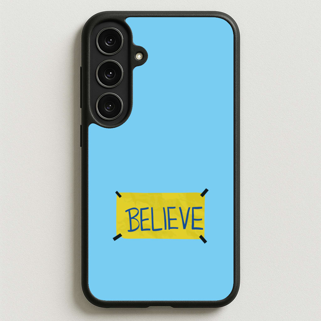 Believe Phone Case for Galaxy S25FE