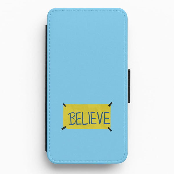 Believe Flip / Wallet Phone Case