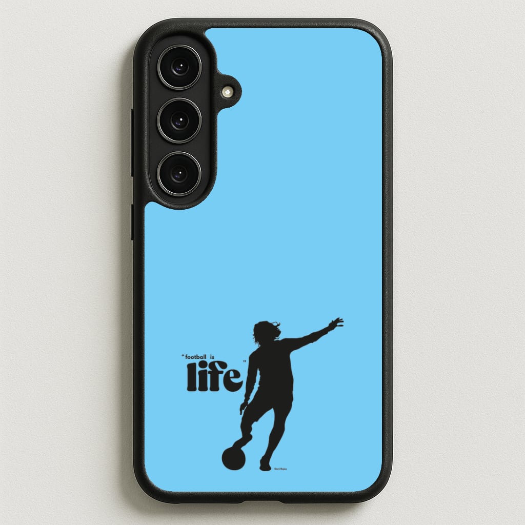 Football Is Life Phone Case for Galaxy S25FE