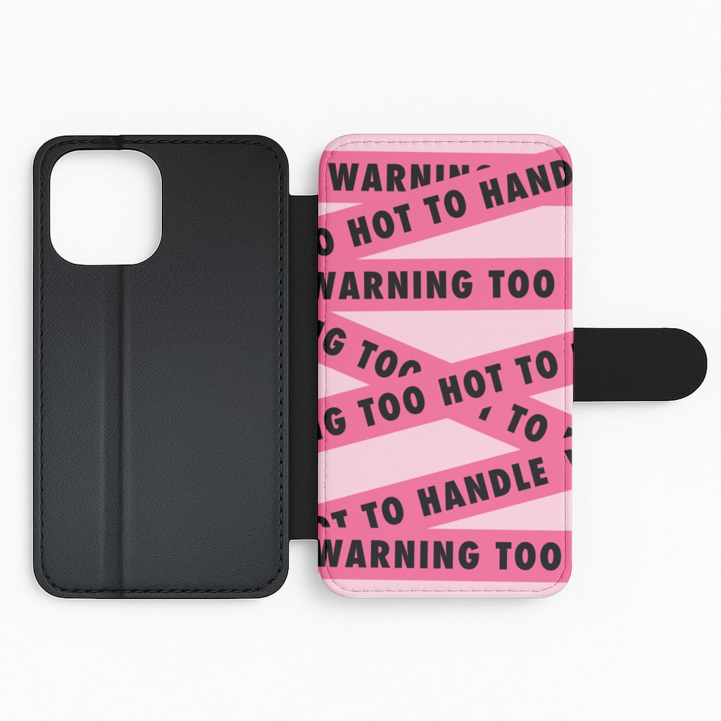 Warning - Too Hot To Handle Flip Phone Case