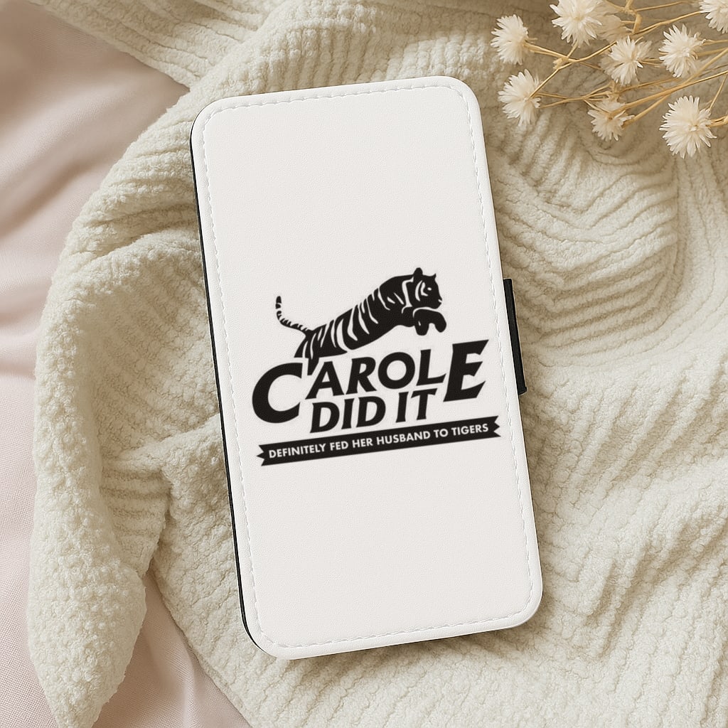 Carole Did It White - Tiger King Wallet Phone Case