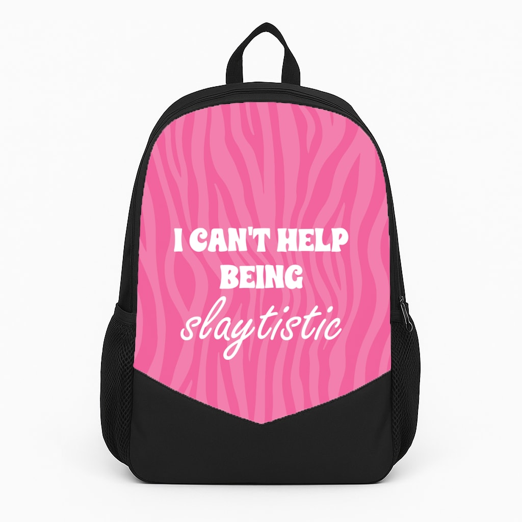 I Can't Help Being Slaytistic - TikTok Trends Backpack