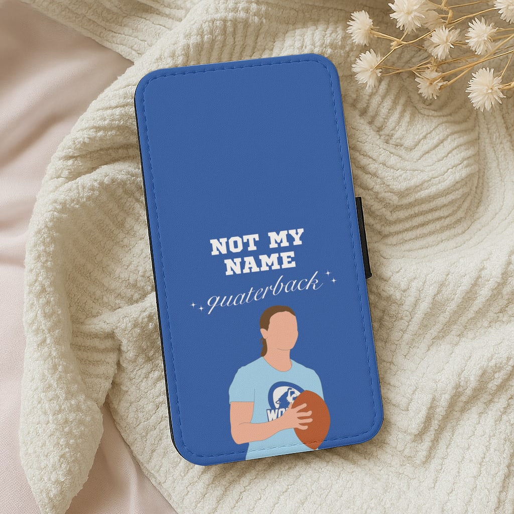 Not My Name Quaterback Wallet Phone Case