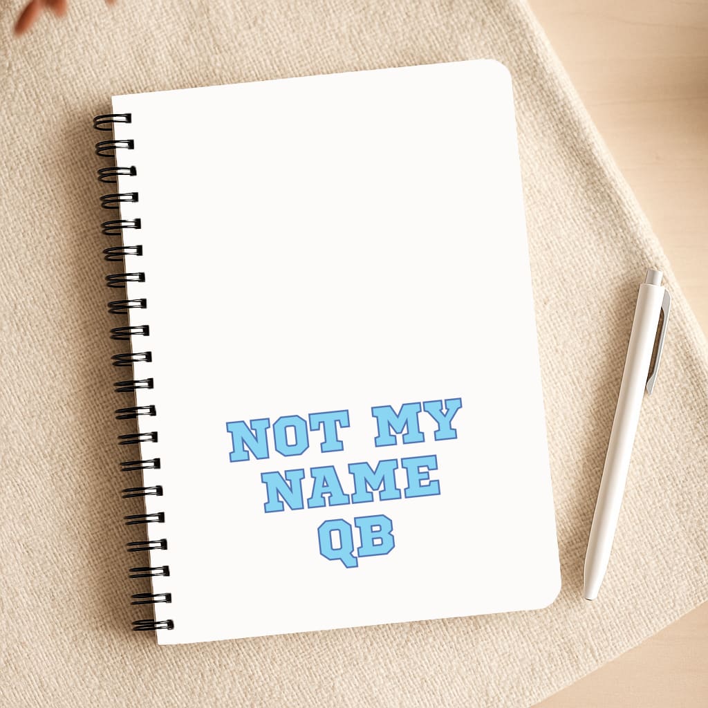 Not My Name QB Notepad