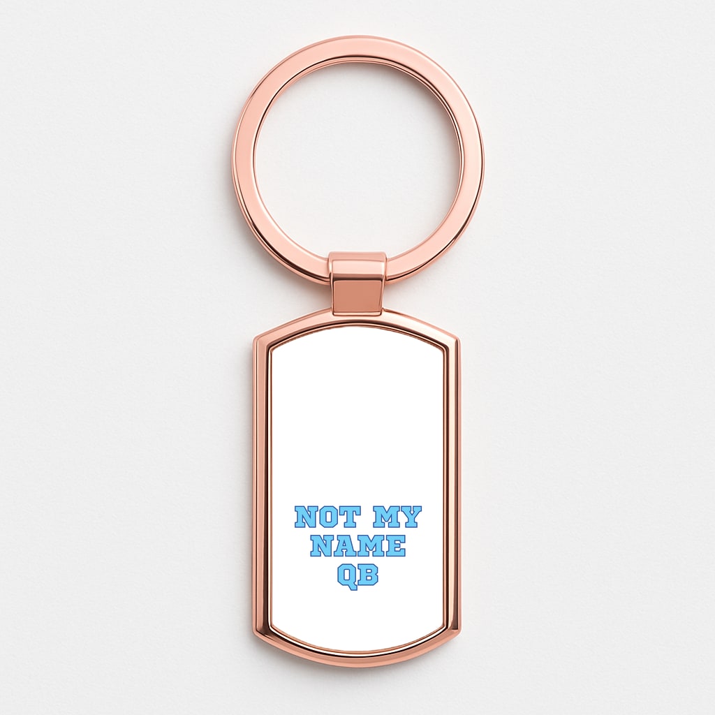 Not My Name QB Rose Gold Keyring