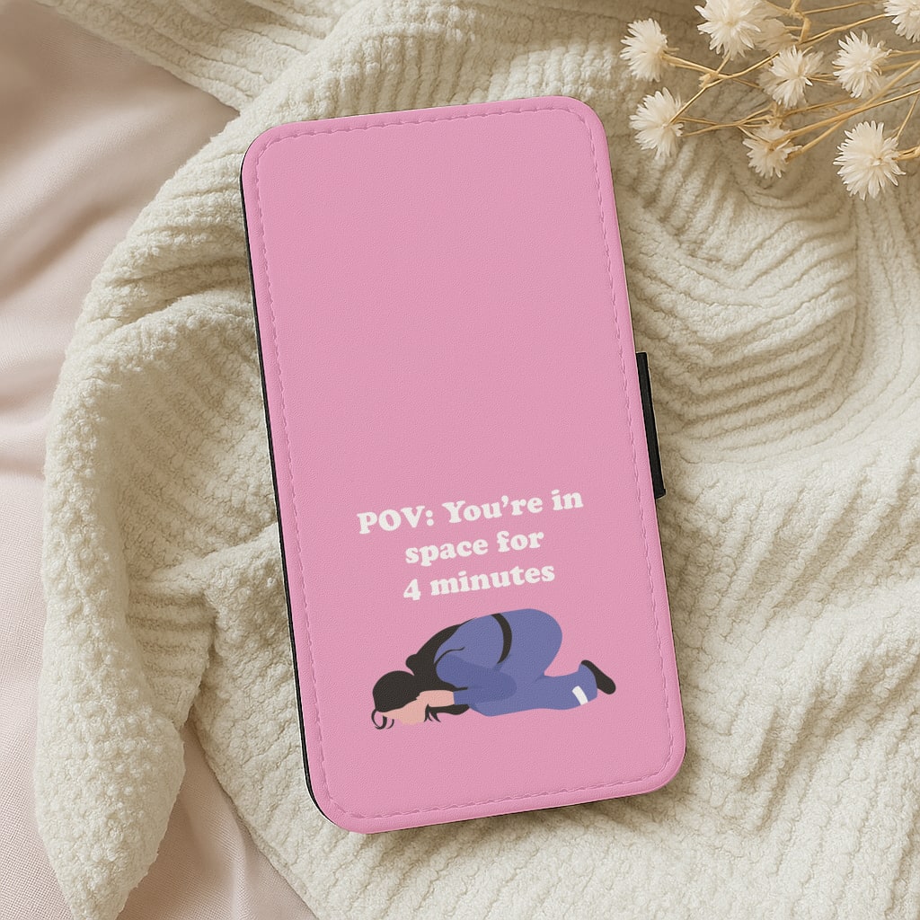 POV: You're In Space For 4 Minutes Wallet Phone Case