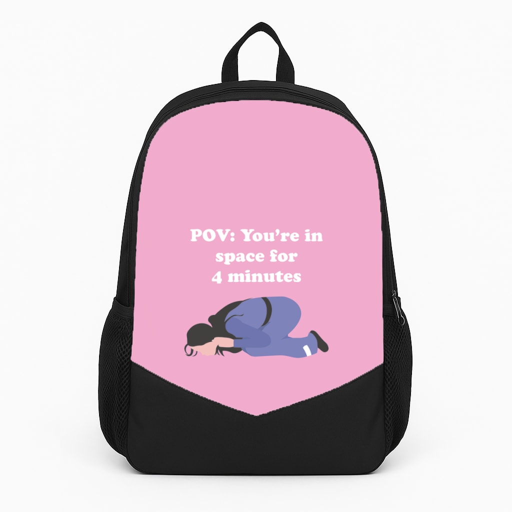 POV: You're In Space For 4 Minutes Backpack