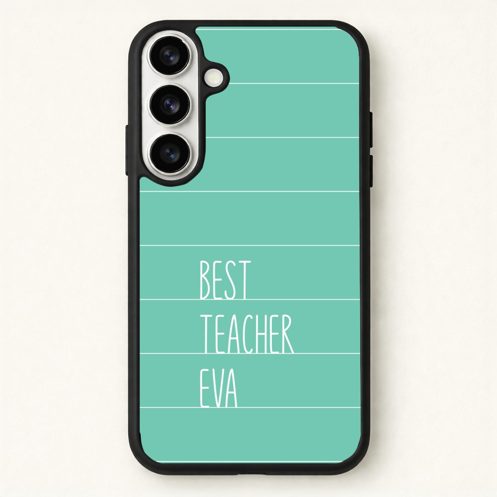 Best Teacher Eva Phone Case for Galaxy S26 Plus
