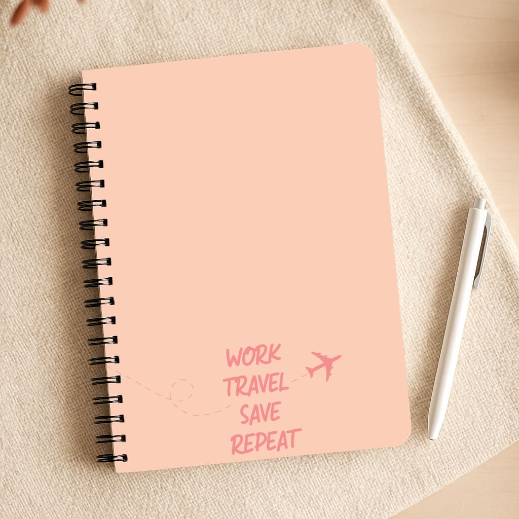 Work Travel Save Repeat - Travel Notepad