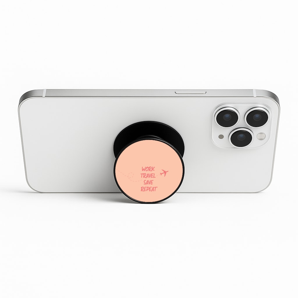 Work Travel Save Repeat - Travel FunGrip