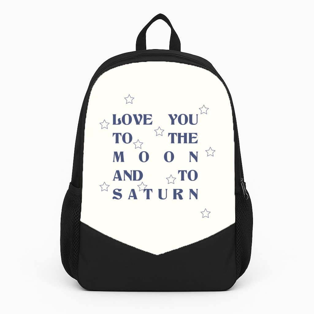 Love You To The Moon And To Saturn - Taylor Backpack