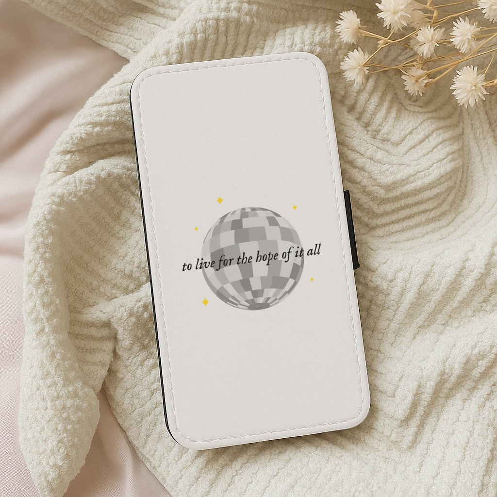 To Live For The Hope Of It All - Taylor Wallet Phone Case