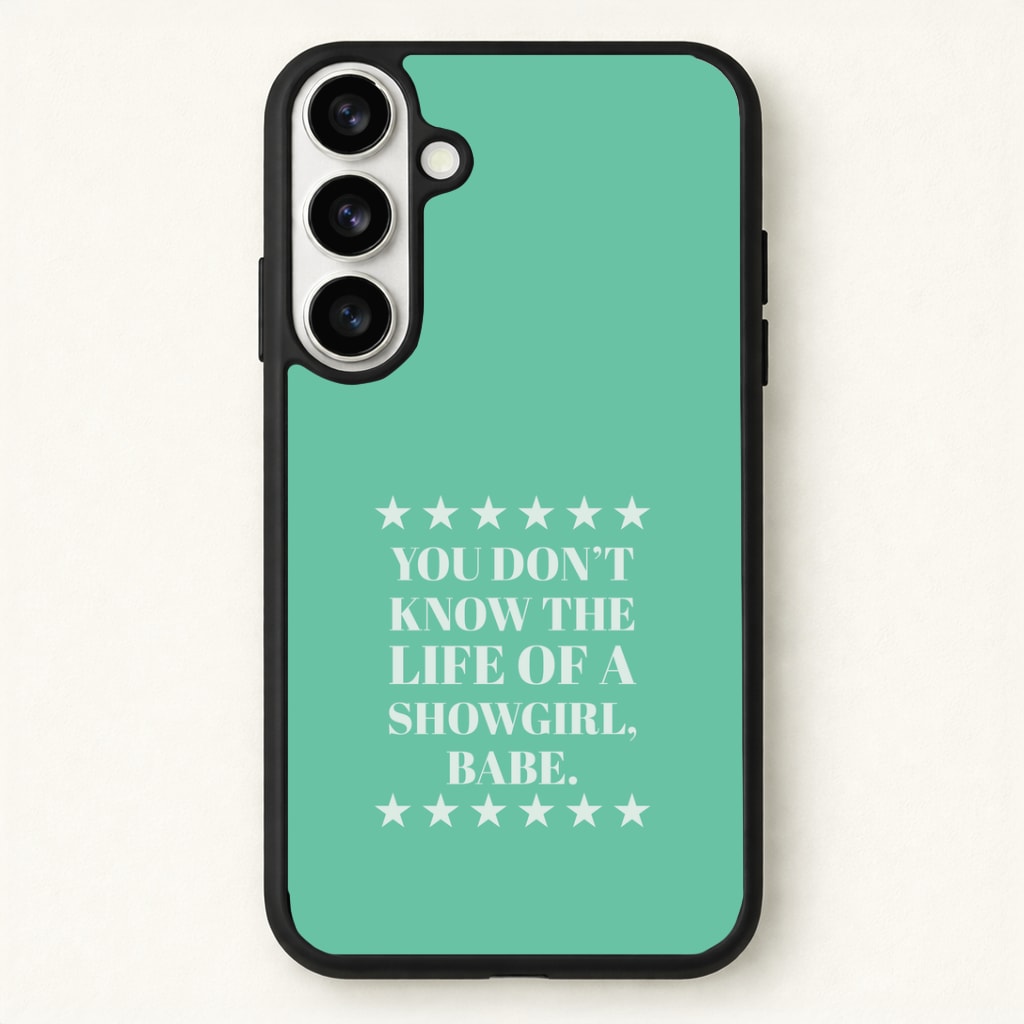 You Don't Know Babe Phone Case for Galaxy S26 Plus