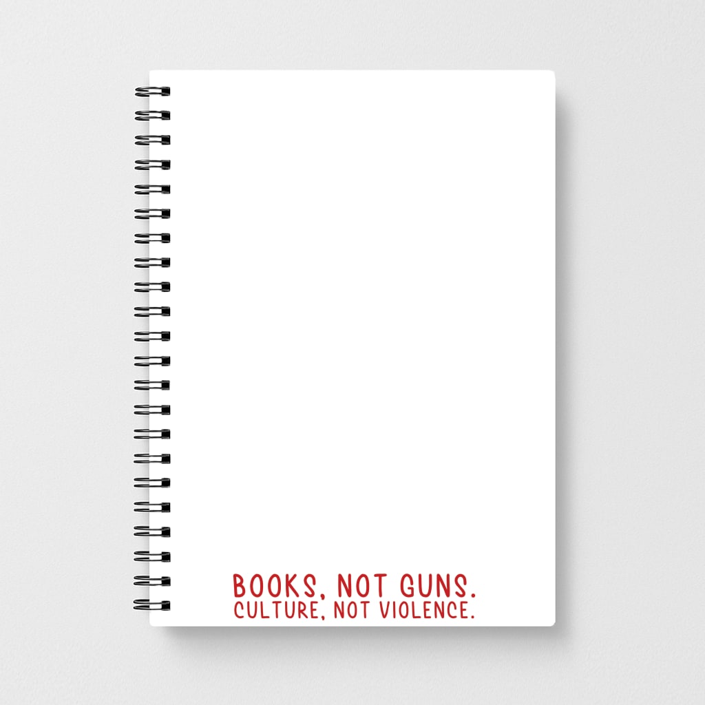 Books, Not Guns - TV Quotes Notebook