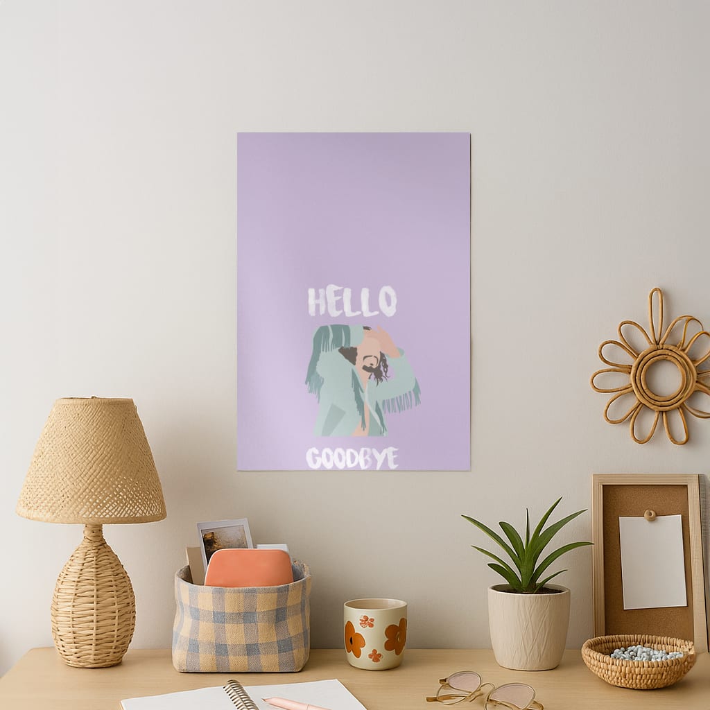 Hello Goodbye Art Print