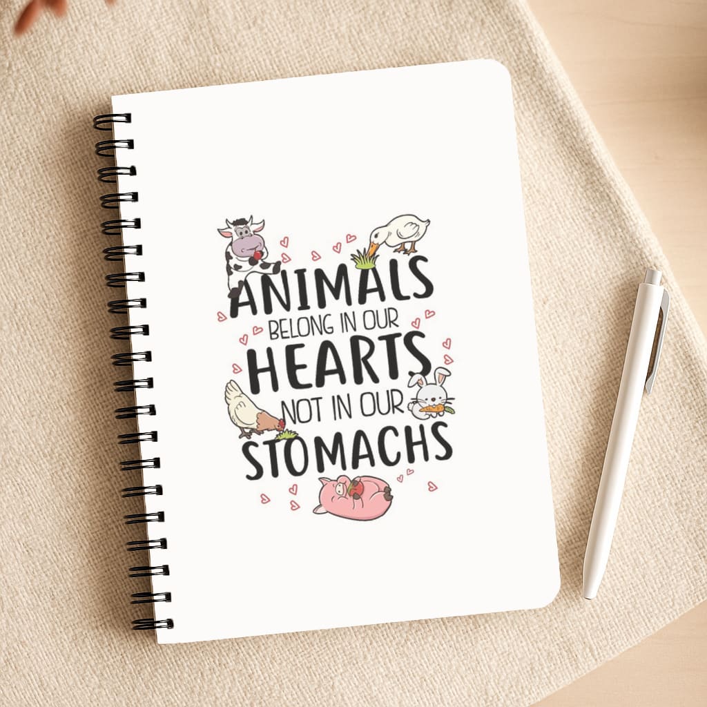 Animals Belong In Our Hearts - Vegan Notepad