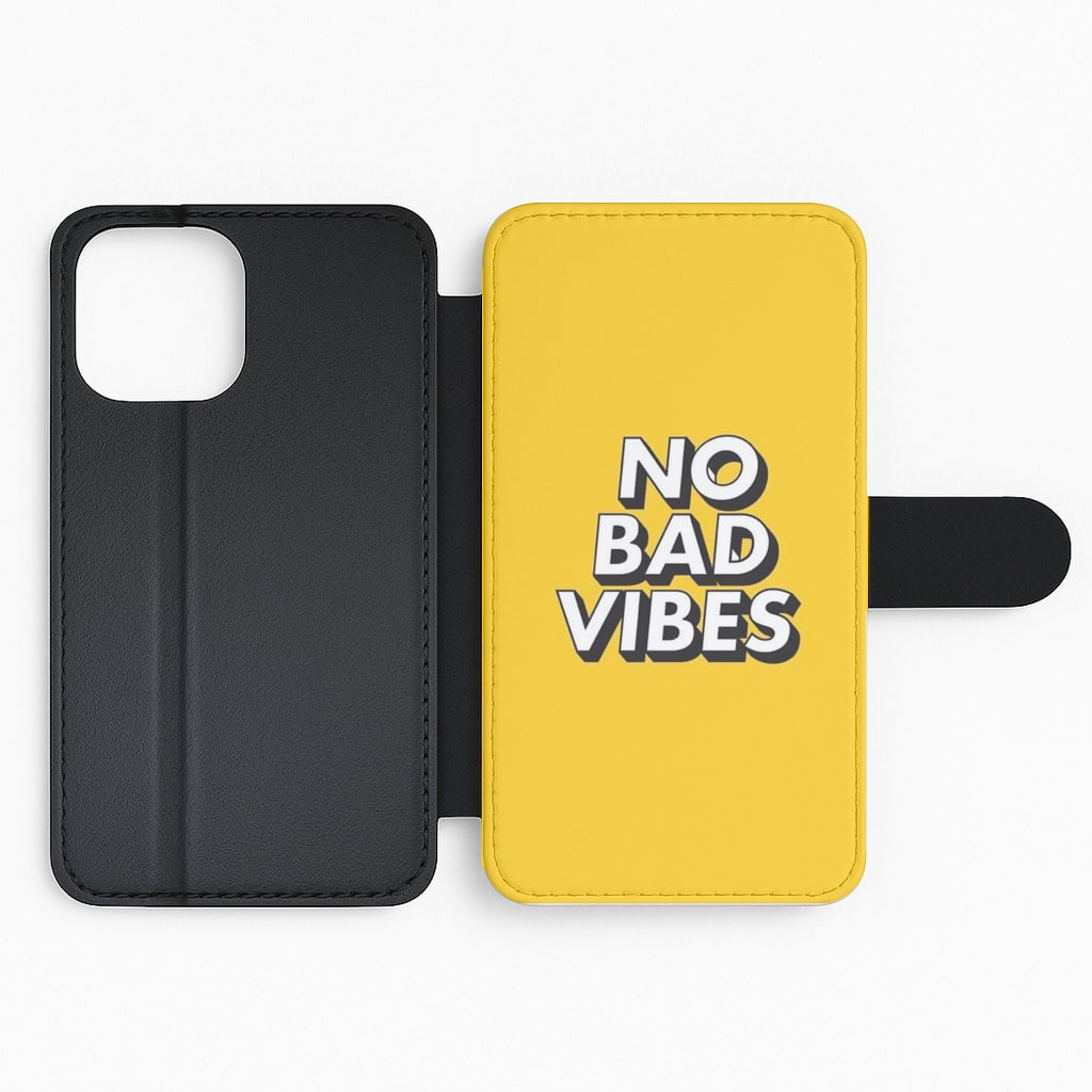 No Bad Vibes Flip Phone Case