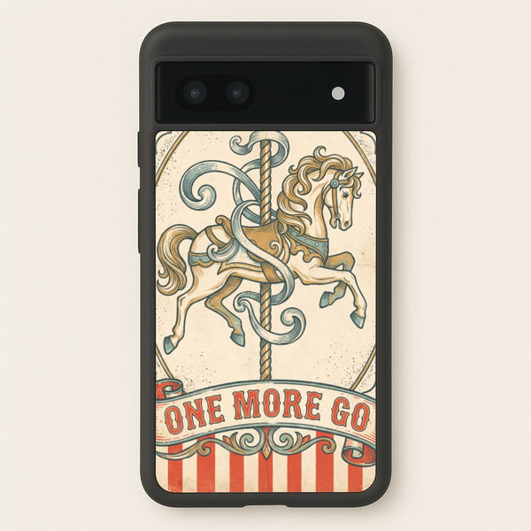 One More Go Phone Case - Google Pixel 7a / Standard