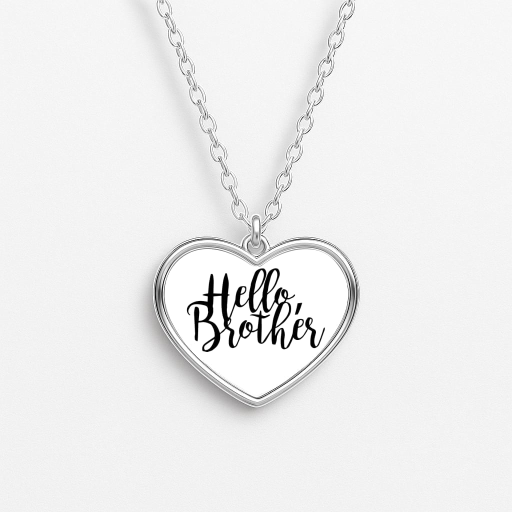Hello Brother - VD Heart Necklace