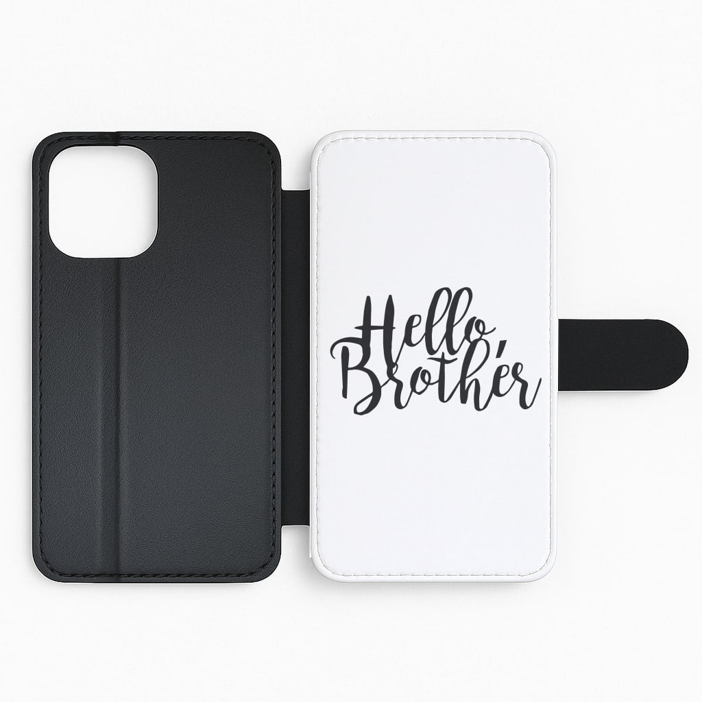Hello Brother - VD Flip Phone Case