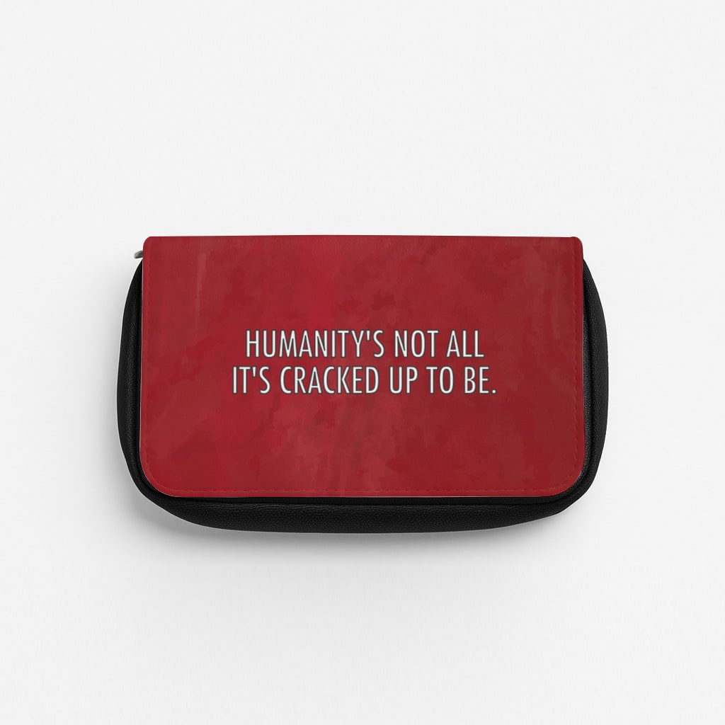 Humanity - VD Pencil Case