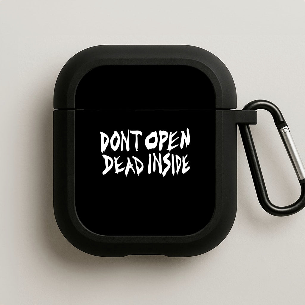 Don't Open Dead Inside - TWD AirPods Case